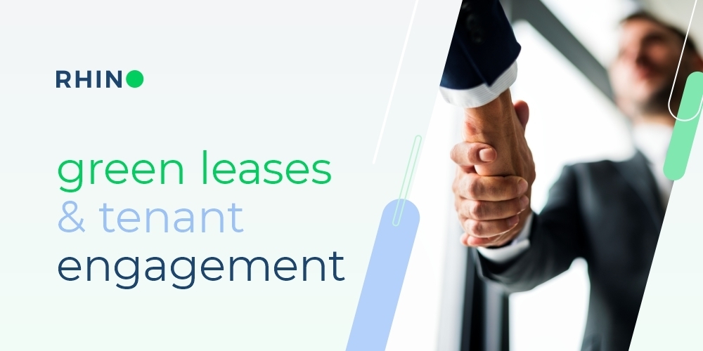 Green Leases & Tenant Engagement